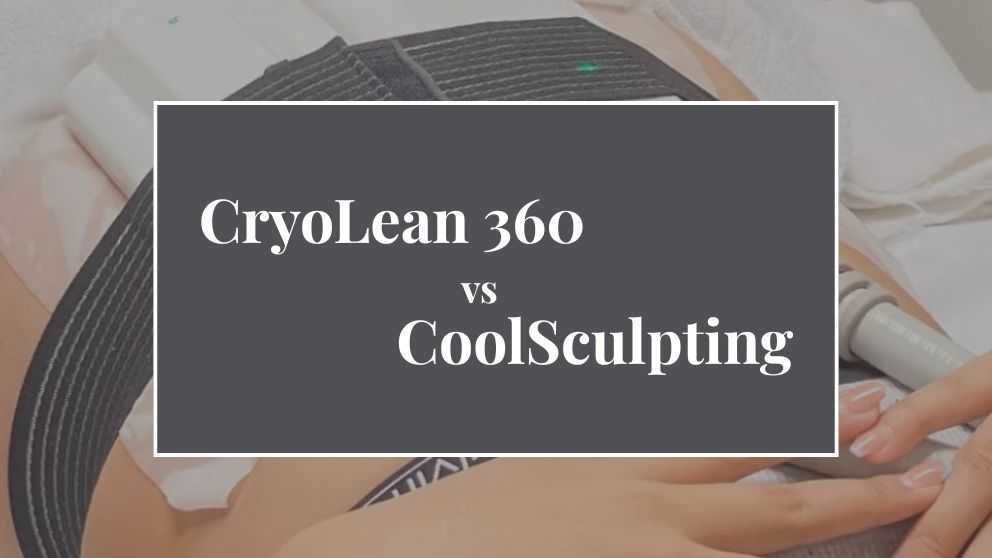 CryoLean 360 vs. CoolSculpting. What's the Difference, and Which Gets Better Results?